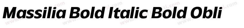 Massilia Bold Italic Bold Oblique字体转换